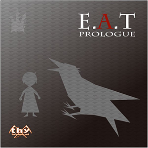E.A.T PROLOGUE